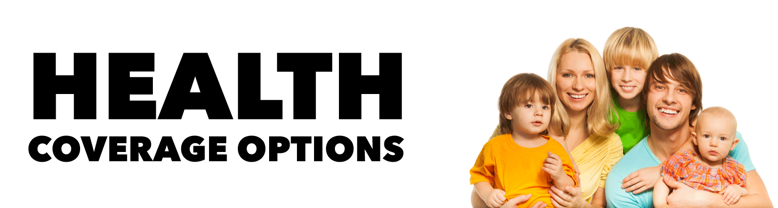 Health Coverage Options Title Image