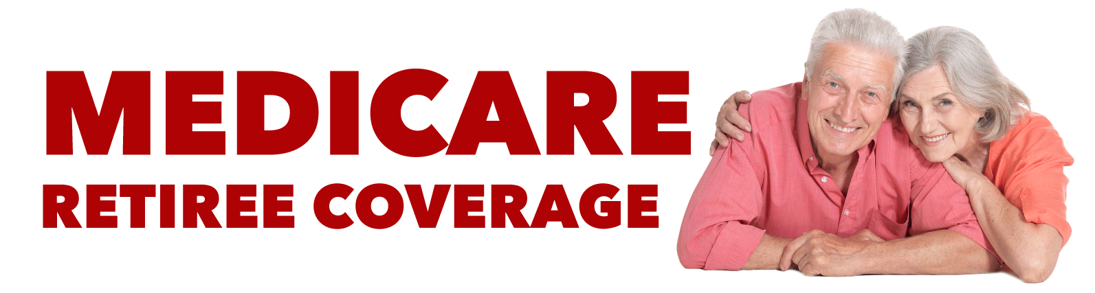 Medicare Retiree Coverage Title Image