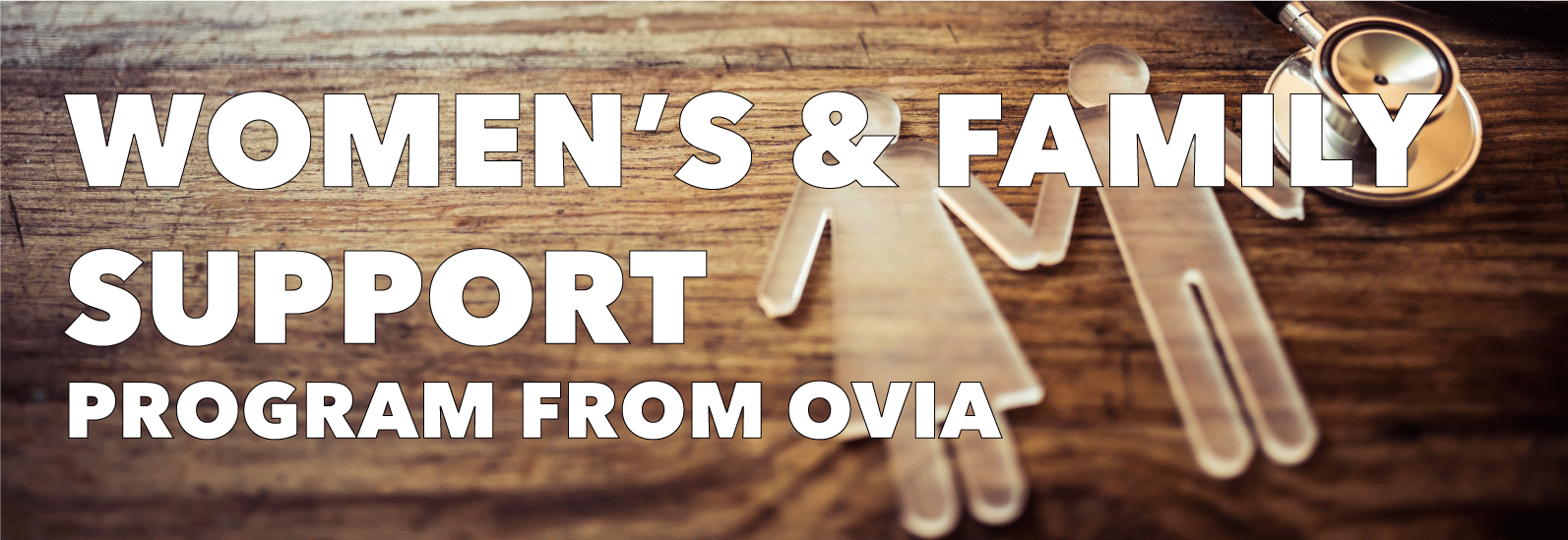 Ovia Women's and Family Support Programs Title Image