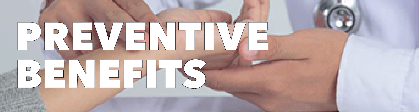 Preventive Benefits Title Image